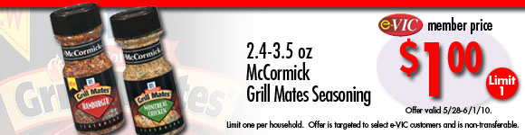 McCormick Grillmates Seasoning - 2.4 to 3.5 oz : eVIC Member Price - $1.00 - Limit 1