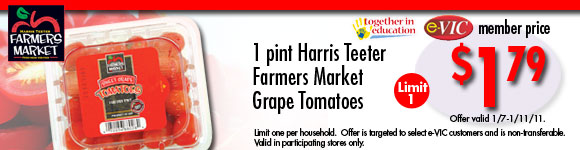 Harris Teeter Farmers Market Grape Tomatoes - 1 pt : eVIC Member Price - $1.79 ea - Limit 1