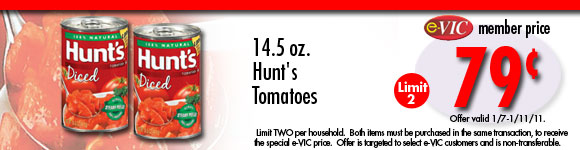 Hunt's Tomatoes - 14.5 oz : eVIC Member Price - $0.79 ea - Limit 2
