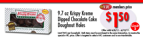 Krispy Kreme Dipped Chocolate Cake Doughnut Holes - 9.7 oz : eVIC Member Price - $1.50 ea - Limit 2