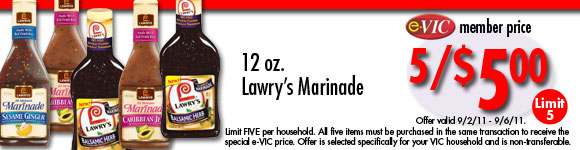 Lawry's Marinade - 12 oz : eVIC Member Price - 5/$5.00 - Limit 5