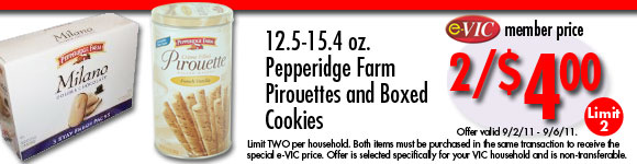 Pepperidge Farm Pirouettes and Boxed Cookies - 12.5-15.4 oz : eVIC Member Price - 2/$4.00 - Limit 2