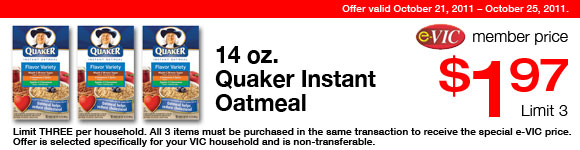 Quaker Instant Oatmeal - 14 oz : eVIC Member Price - $1.97 ea - Limit 3