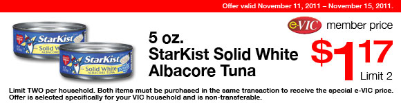 StarKist Solid White Albacore Tuna -  5 oz : eVIC Member Price - $1.17 ea - Limit 2
