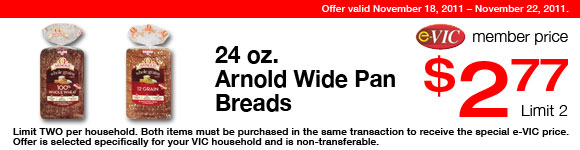 Arnold Wide Pan Breads -  24 oz : eVIC Member Price - $2.77 ea - Limit 2