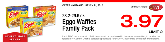 Eggo Waffles Family Pack - 23.2-29.6 oz : eVIC Member Price - $3.97 ea - Limit 2